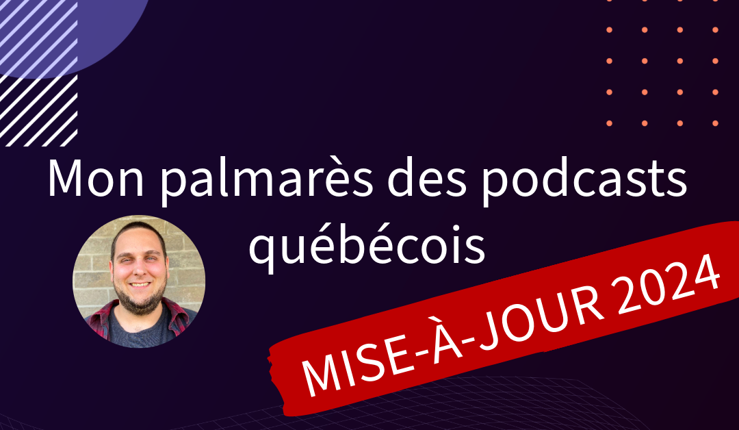 classement des podcasts québécois mis à jour 2024