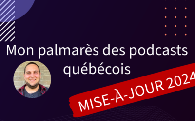 Quel podcast écouter? Palmarès des balados québécois (MIS-À-JOUR 2024)